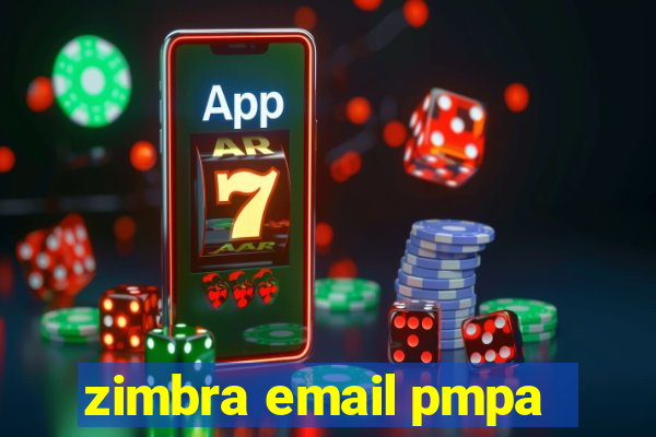 zimbra email pmpa